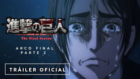 Tráiler de Attack on Titan Temporada Final Parte 2