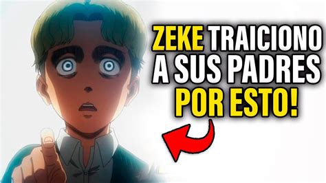 Zeke traicionando a sus padres