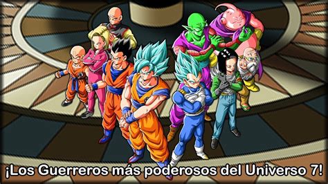 Los 10 guerreros del Universo 7