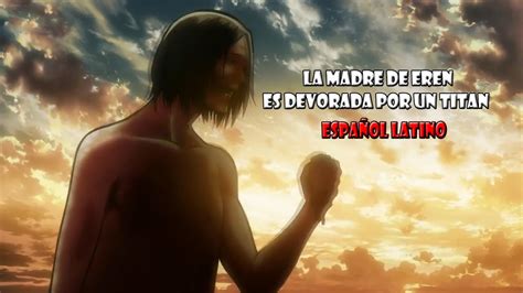 Madre de Eren siendo devorada por un titán
