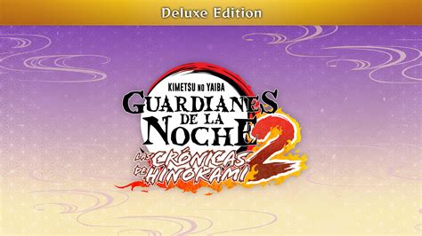 Comparativa de las ediciones Standard y Deluxe de Guardianes de la Noche -Kimetsu no Yaiba- Las Crónicas de Hinokami 2