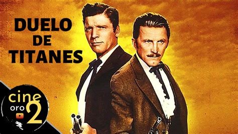 Burt Lancaster y Kirk Douglas en una escena de 