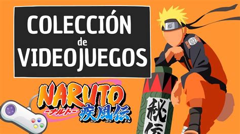 Colección de videojuegos de Naruto