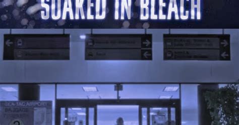 Portada del documental Soaked in Bleach