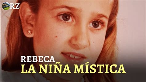 Rebeca, la niña misteriosa