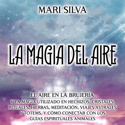Representación visual de la magia del aire y sus efectos curativos