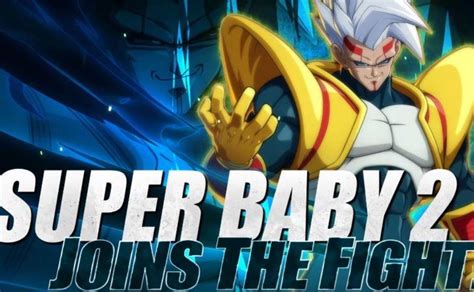 Tráiler de gameplay de Super Baby 2 en Dragon Ball FighterZ