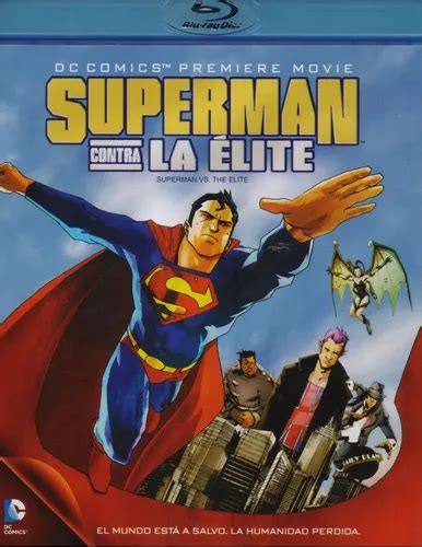 Superman luchando contra The Elite