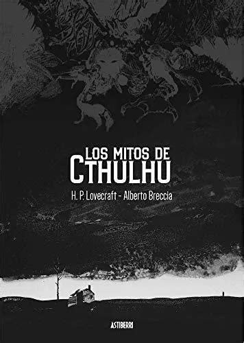 Alberto Breccia - Los Mitos de Cthulhu