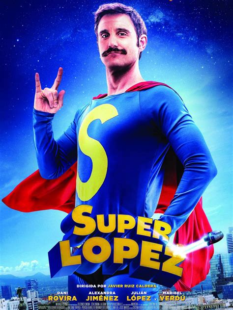 Superlópez en acción