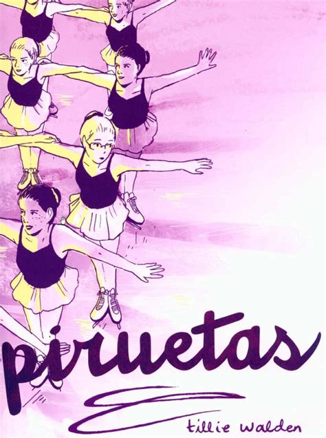 Portada de 'Piruetas' de Tillie Walden