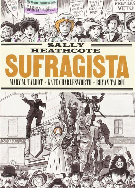 Ilustración de Sally Heathcote en el movimiento sufragista.