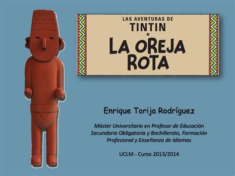 La oreja rota