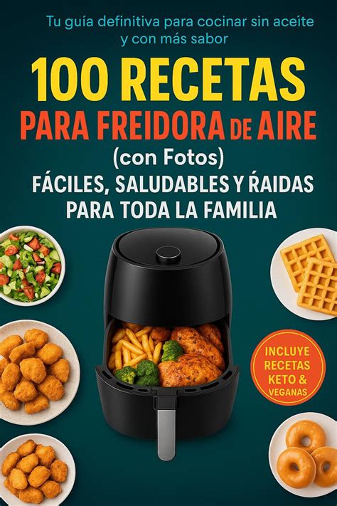 Freidora de aire con alimentos saludables