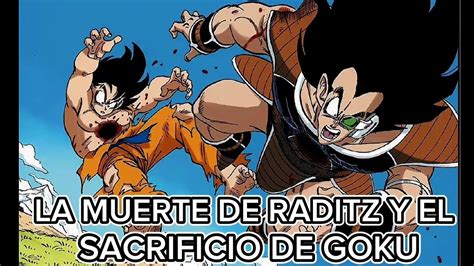 Muerte de Goku contra Raditz