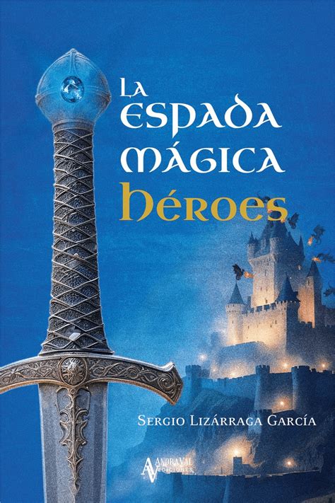 Ilustración de la espada mágica respondiendo a la voluntad del dragón