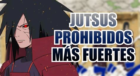 Ilustración de varios jutsus prohibidos de Naruto