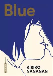 Portada del manga Blue de Kiriko Nananan