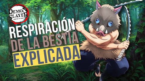 Inosuke Hashibira usando la Respiración de la Bestia