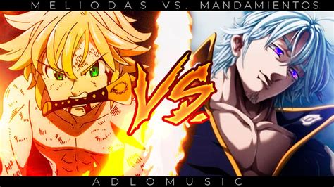 Meliodas vs. Los Diez Mandamientos