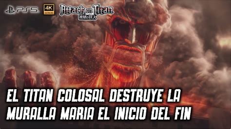 El Titán Colosal derribando la Muralla María
