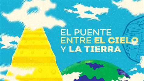 El Puente Cielo y Tierra