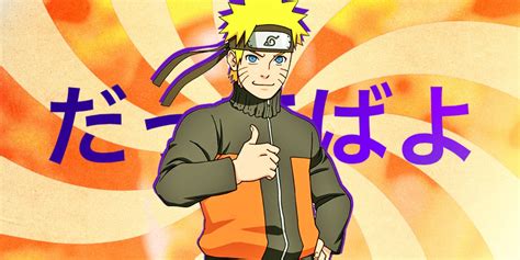Naruto Uzumaki diciendo 