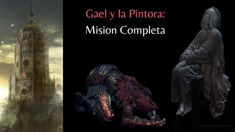 Gael protegiendo a la Pintora en Dark Souls 3