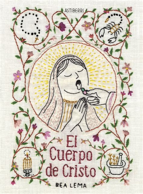 Bordados y dibujos en El Cuerpo de Cristo