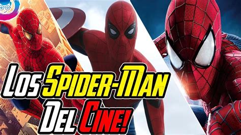 Comparativa de los Spider-Man del cine