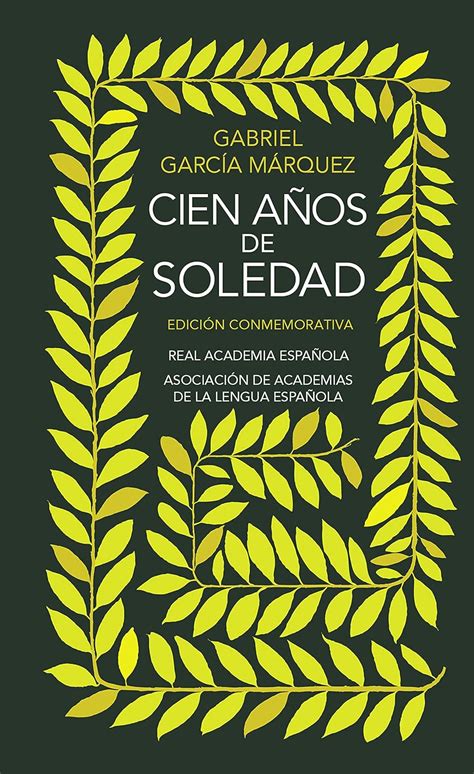 Portada de la edición conmemorativa de Cien años de soledad