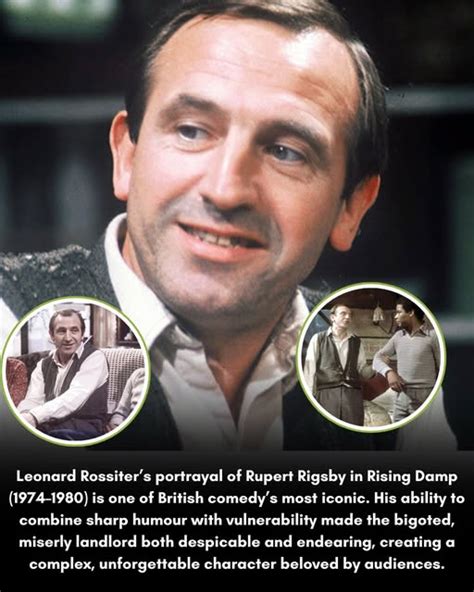 Leonard Rossiter como Rupert Rigsby en Rising Damp