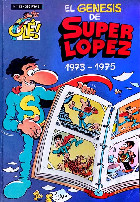 Origen de Superlópez, un extraterrestre en la Tierra