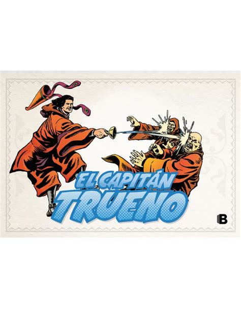 Comparativa de diferentes ediciones del cómic El Capitán Trueno