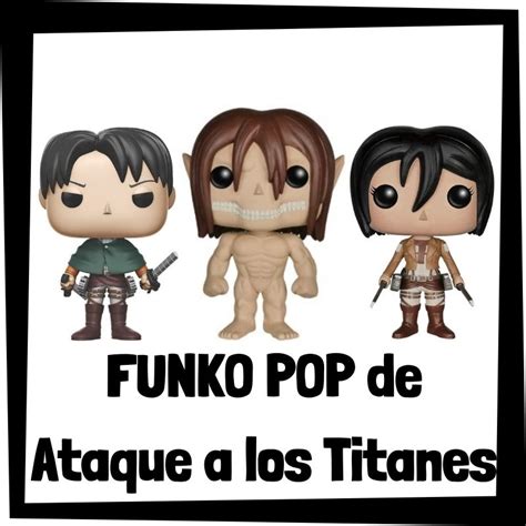 Colección de figuras POP! de Ataque a los Titanes