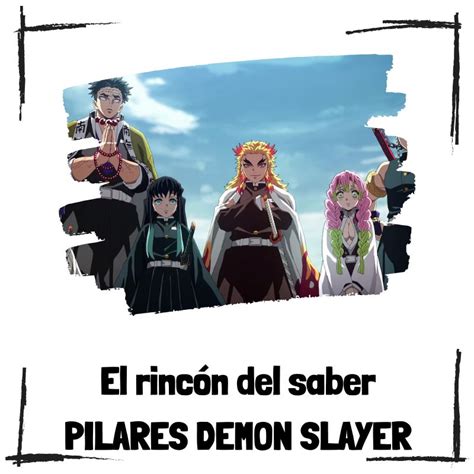 Infografía de los Pilares de Demon Slayer