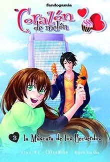 Portada del tercer volumen de Corazón de Melón: La Máscara de los Recuerdos