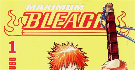 Portada de la Edición Maximum de Bleach