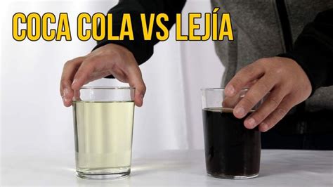 Experimento de Coca-Cola y lejía en un vaso