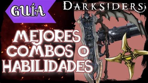 Esquema de habilidades y armas de Guerra en Darksiders
