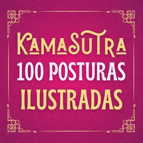 Ilustración de diversas posturas sexuales del Kamasutra