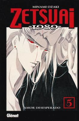 Primer tomo de Zetsuai 1989 de Ediciones Glénat.