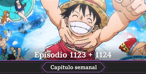 Calendario de estreno de los episodios 1123 y 1124 de One Piece