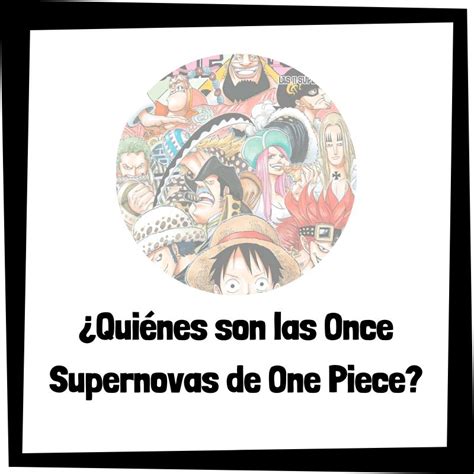 Ilustración de las Supernovas de One Piece