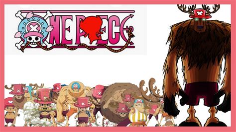 Tony Tony Chopper en sus diferentes formas